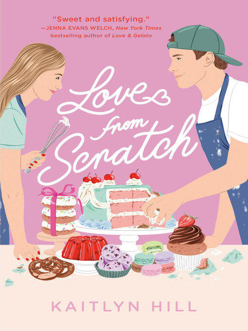 Title details for Love from Scratch by Kaitlyn Hill - Wait list